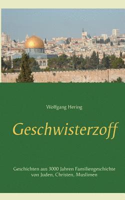 Wolfgang Hering - Geschwisterzoff, Häftad