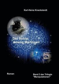bokomslag Der Soldat Jeremy Martinsen