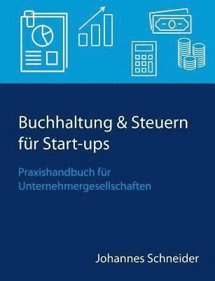 Buchhaltung & Steuern für Start-ups