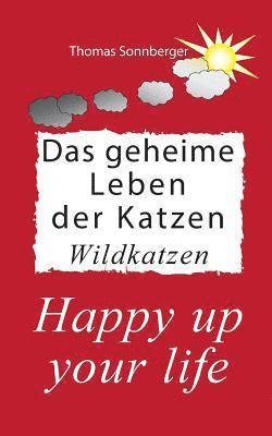 bokomslag geheime Leben der Katzen, Wildkatzen