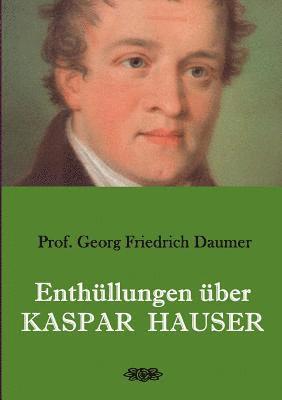 bokomslag Enthllungen ber Kaspar Hauser