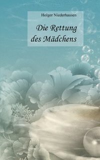 bokomslag Rettung des Mädchens