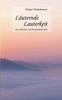 bokomslag Läuternde Lauterkeit