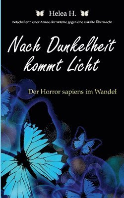 Nach Dunkelheit kommt Licht 1