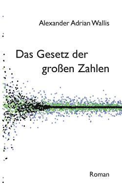 Das Gesetz der groen Zahlen 1