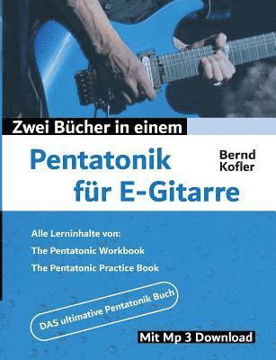 Bernd Kofler - Pentatonik für E-Gitarre, Häftad
