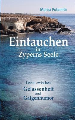 Eintauchen in Zyperns Seele 1