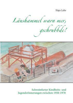 bokomslag Läushammel warn mer, gschrubbde!