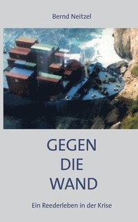 bokomslag Gegen die Wand