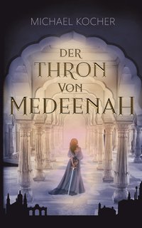 bokomslag Der Thron von Medeenah