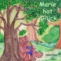 bokomslag Marie hat Glück