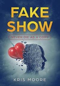 bokomslag Fake Show