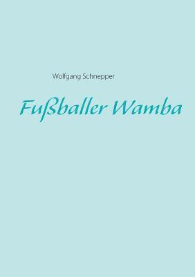 Fuballer Wamba 1