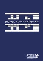 bokomslag Strategic Product Management according to Open Product Management Workflow