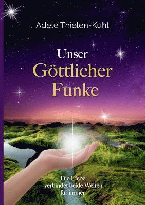 bokomslag Unser Gttlicher Funke