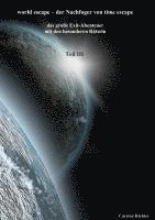 world escape-der Nachfoger von time escape