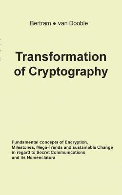 Transformation of Cryptography 1