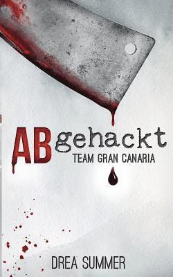 bokomslag Abgehackt