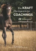 bokomslag Die Kraft pferdegestützter Coachings
