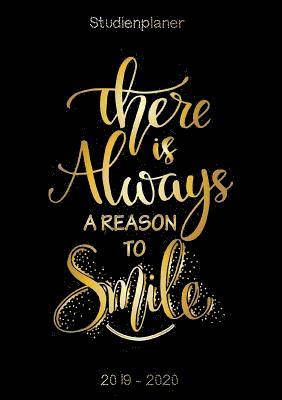 bokomslag There is always a reason to smile - Studienplaner 2019 - 2020