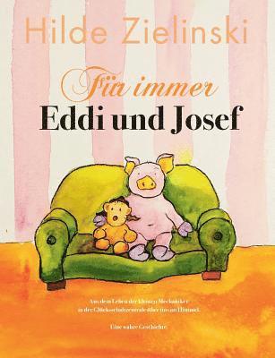 bokomslag Fr immer Eddi und Josef