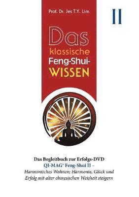 klassische Feng-Shui-Wissen II