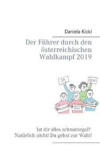 bokomslag Der Fhrer durch den sterreichischen Wahlkampf 2019