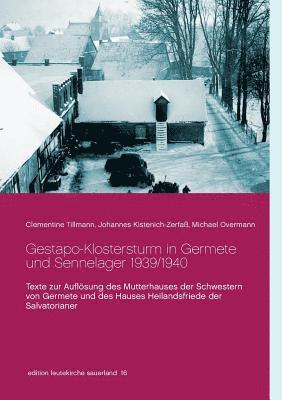 Gestapo-Klostersturm in Germete und Sennelager 1939/1940 1