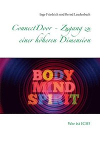 bokomslag ConnectDoor - Zugang zu einer höheren Dimension
