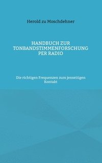 bokomslag Handbuch zur Tonbandstimmenforschung per Radio