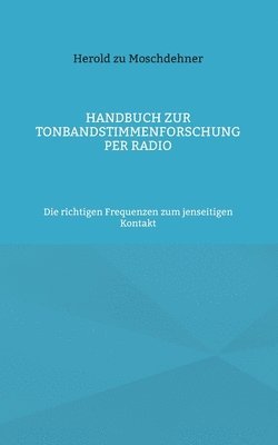 bokomslag Handbuch zur Tonbandstimmenforschung per Radio