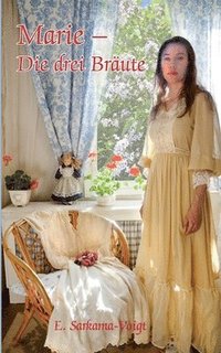 bokomslag Marie - Die drei Bräute