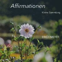 bokomslag Affirmationen - Kleine Sammlung