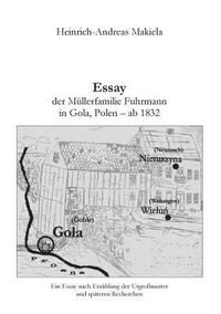 bokomslag Essay der Mllerfamilie Fuhrmann in Gola, Polen - ab 1832