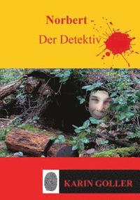 bokomslag Norbert - Der Detektiv