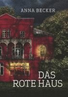 Anna Becker - Das rote Haus, Häftad