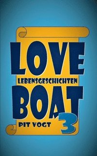 bokomslag Loveboat 3