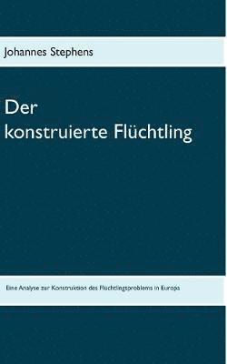 bokomslag konstruierte Flüchtling