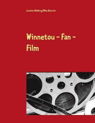 bokomslag Winnetou - Fan - Film