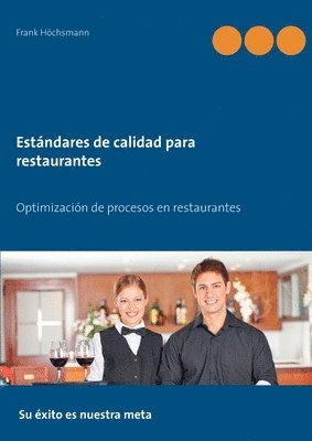 Estándares de calidad para restaurantes