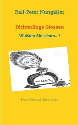 Dichterlings Glossen 1