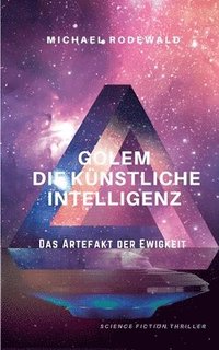 bokomslag GOLEM - Die Knstliche Intelligenz