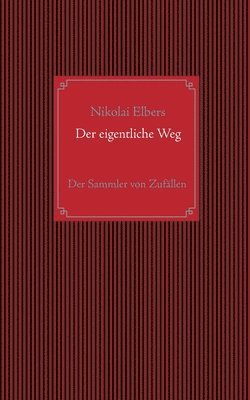 bokomslag eigentliche Weg