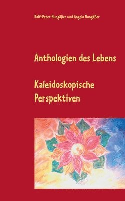 bokomslag Anthologien des Lebens