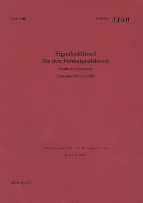 bokomslag M.Dv.Nr. 114 Signalschlussel fur den Funksignaldienst (Funksignalschlussel) - Geheim