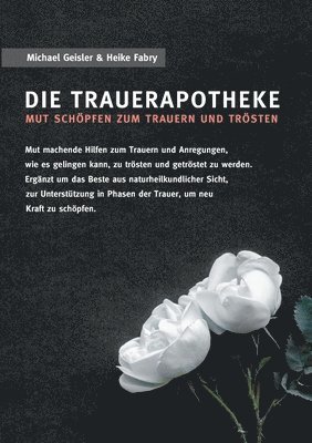 Michael Geisler, Heike Fabry - Trauerapotheke, Häftad