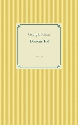 Georg Büchner - Dantons Tod, Häftad