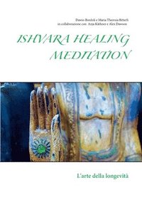bokomslag Ishvara Healing Meditation