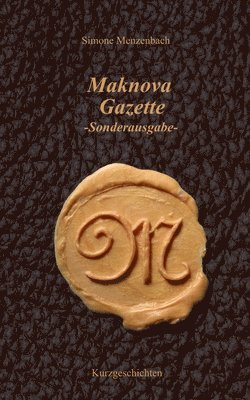 bokomslag Maknova Gazette -Sonderausgabe-