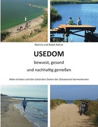 bokomslag Usedom bewusst, gesund und nachhaltig genießen